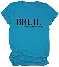 Mama Shirt Women Bruh Shirt Mama Shirt Mom Life Shirt Funny Saying Tshirt Casual Letter Printed Tee