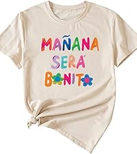 Mom Shirts Funny Letter Graphic Tee Tops Inspirational Shirts Mañana Será Bonito T-Shirt