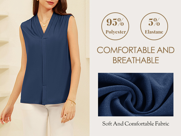 Soft, Lightweight, Stretchy Fabric of the Womens Sleeveless Shirt for Work