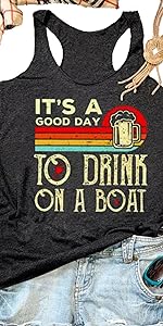 It’s A Good Day to Drink on A Boat Tank Tops