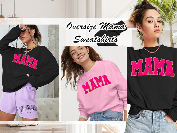 Mama Sweatshirt Women Oversize Glitter Patch Mama Crewneck Sweatshirts