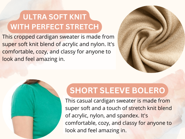 ultra soft knit with perfect stretch short sleeve bolero