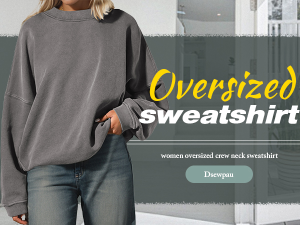 oversize sweatshirt