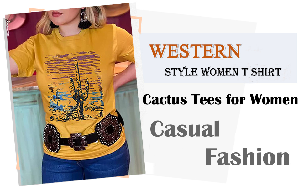 Cactus Tshirt for Women Western Desert Funny Graphic Tee Summer Casual Short Sleeve Travle Tops