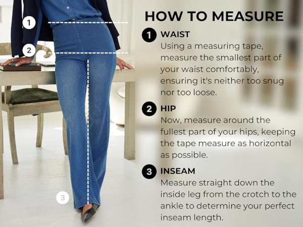 Measure your Waist, Hip, and Inseam to find your size