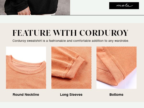 Corduroy Sweatshirts