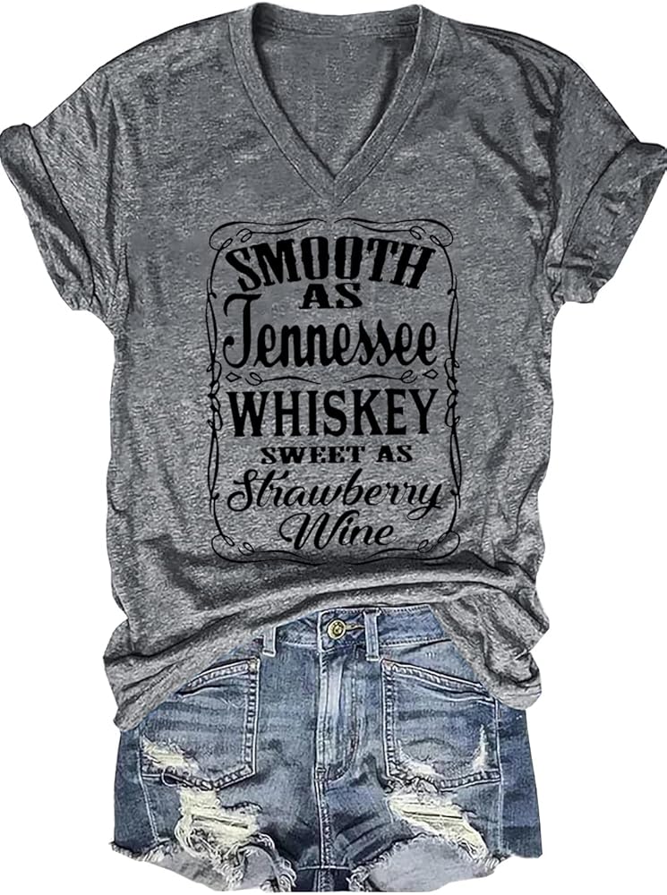 Smooth as Tennessee Whiskey Sweet as Strawberry Wine T Shirt Women V-Neck Country Music Tee Tops Drinking Blouse