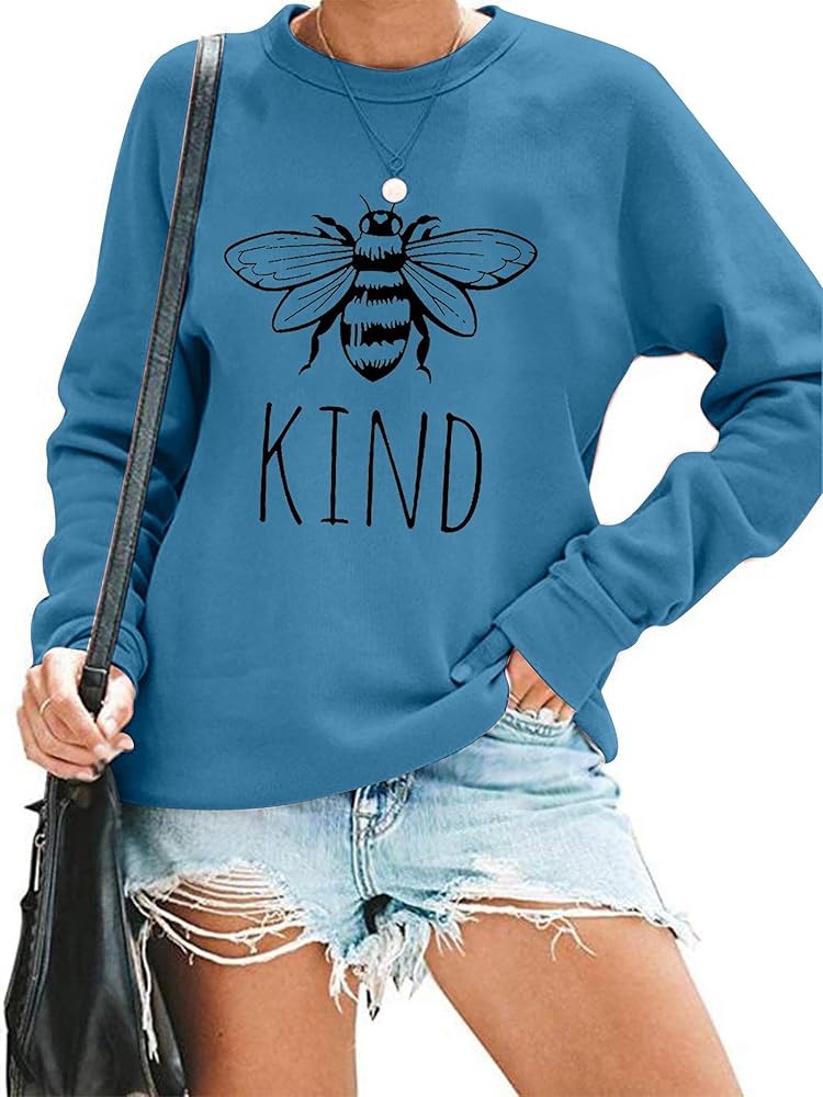 KIMSOONG Bee Kind T Shirt Be kind Sweatshirt Women Funny Inspirational Lightweight Blouse