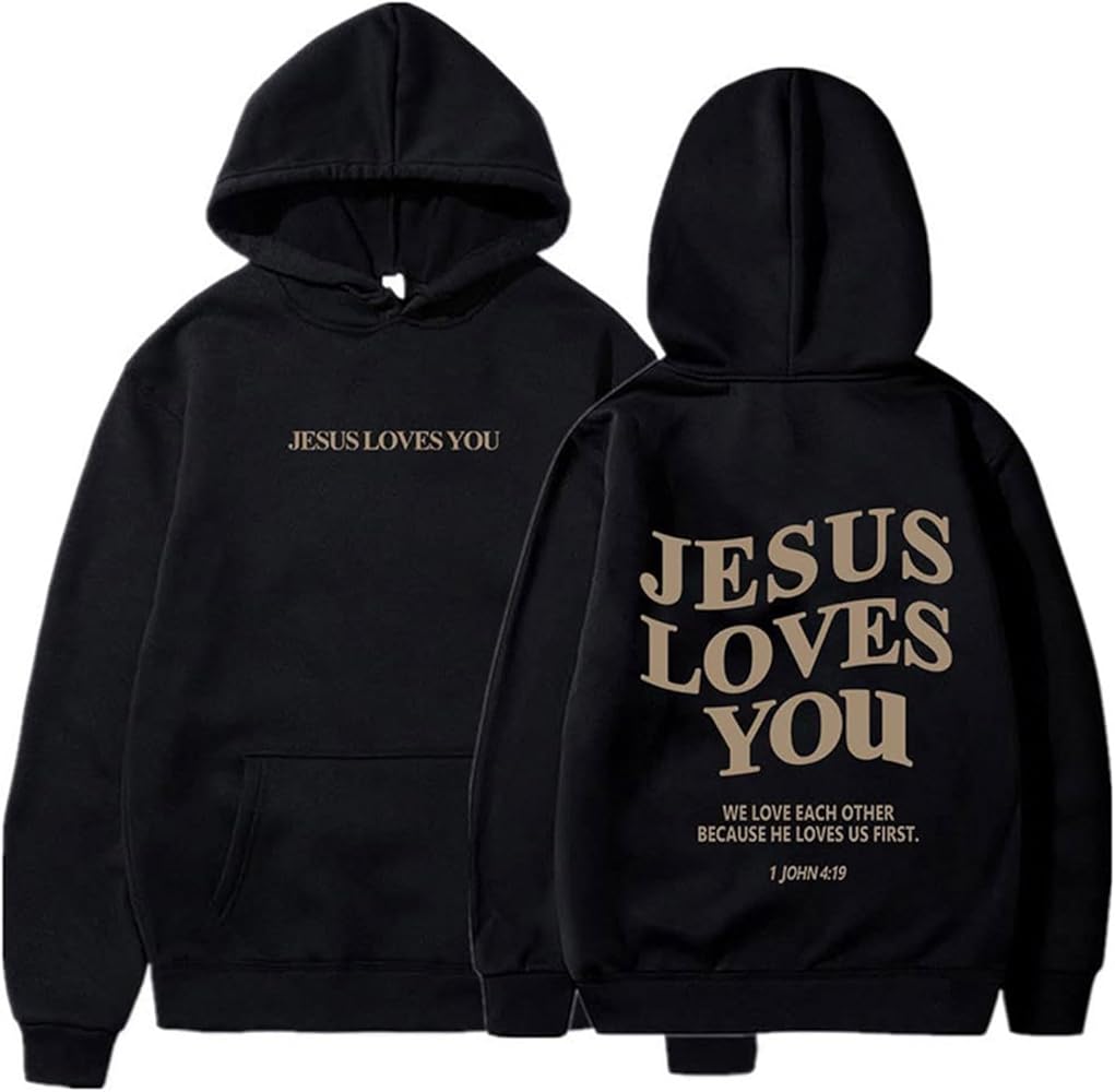 Jesus Loves You Hoodie Christian Jesus Saves Faith Sweatshirt Man Woman Pullover Tops Streetwear Gift Y2K Clothes