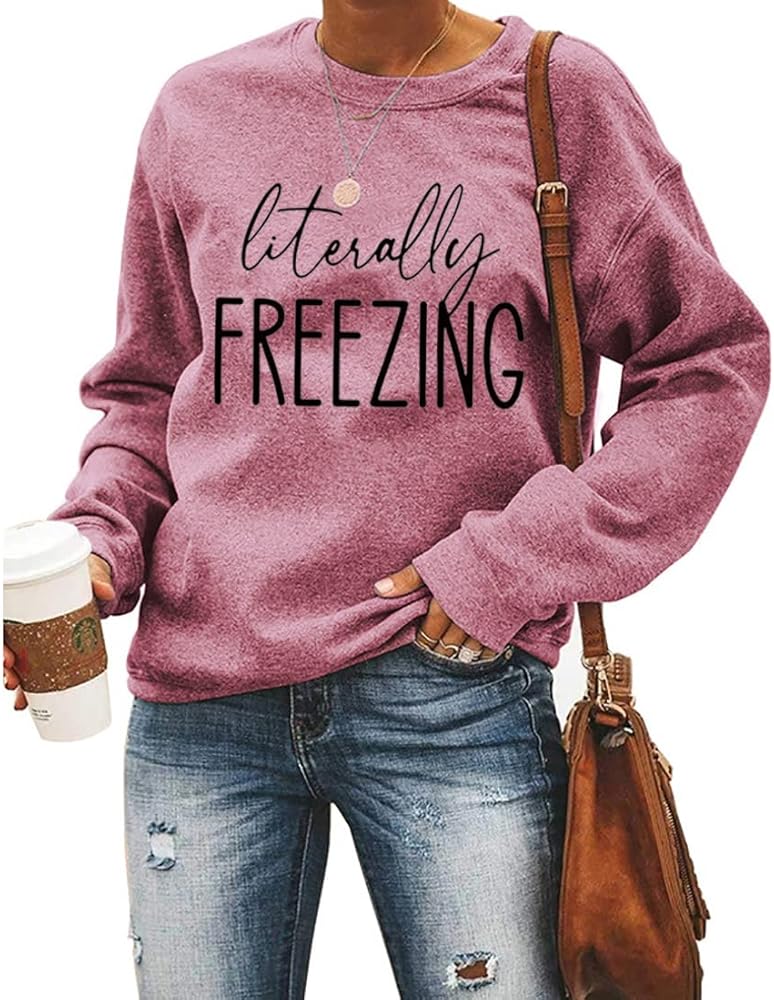 FCHICH Freezing Sweatshirt for Women Funny Letter Print Fall Winter Sweatshirt Casual Warm Long Sleeve Pullover Tops