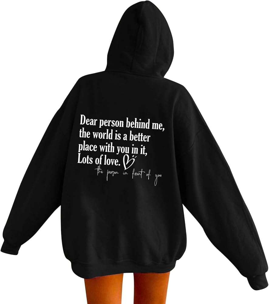 Dear Person Behind Me Hoodie for Women Oversized Graphic Hoodies for Teen Girls Drop Shoulder Hooded Sweatshirt Pullover Tops