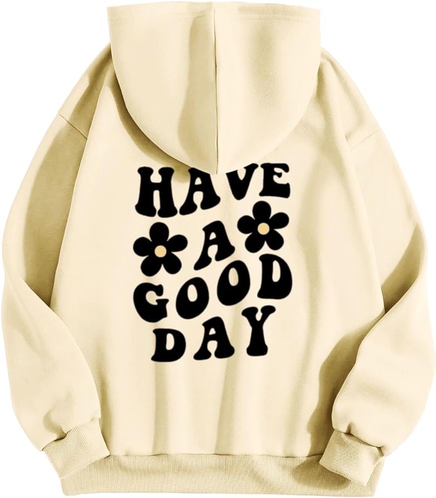 Have A Good Day Women's Oversized Hoodies Casual Letter Graphic Fleece Sweatshirt Trendy Long Sleeve Y2k Pullover with Pocket